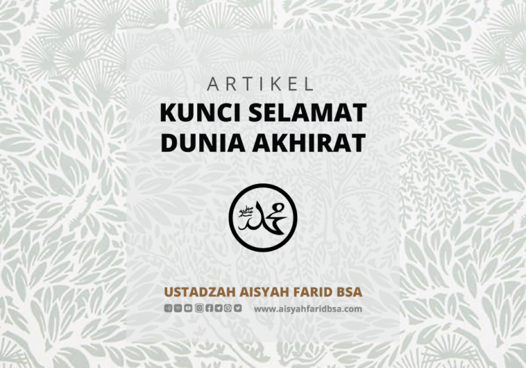 Kunci selamat dunia akhirat